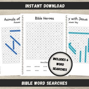 May include: A set of printable Bible word search puzzles. The pages feature word search grids with blue highlighted answers and decorative floral borders. The image includes the text "INSTANT DOWNLOAD" and "BIBLE WORD SEARCHES". A circular graphic states "INCLUDES 6 WORD SEARCHES".