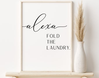 MAILED PRINT "Alexa, Fold the Laundry" Laundry Room. 3 Sizes Minimalist Mid Century Modern, Watercolor, Abstract, Southwestern Art