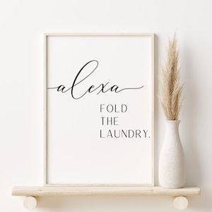 Alexa, Fold the Laundry PRINTABLE Art, Laundry Room. 4 Sizes Mid Century Modern, Watercolor, Abstract, Southwestern Art