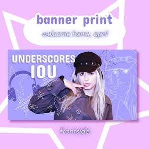 May include: A rectangular banner print featuring a light purple background with white geometric shapes. The text reads banner print, welcome home, april, UNDERSCORES, IOU, and frontside. A graphic shows a person wearing a black cap and jacket.