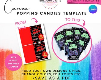 Canva Party Favor Templates - Popping Candies Templates - Candy Favors - Pink Sugar Shoppe - Canva Templates - Design Included