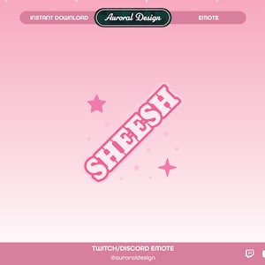 Cute Pink SHEESH Twitch Emote - Blue/Pink/Green/Discord Emote/Phrase/Text/Funny/FPS/Shooter/Stream/Gamer/Aesthetic/Kawaii/Gamer Girl/Pastel