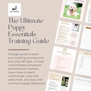 Op de afbeelding: Een trainingsgids getiteld "The Ultimate Puppy Essentials Training Guide" met een logo van een honden silhouet. De gids bevat aanpasbare schema's, gedragstrackers en instructies over commando's, benchtraining en zindelijkheidstraining. De gids is 72 pagina's.