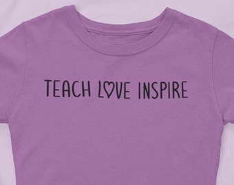 Teach Love Inspire Cut File, Teacher Shirt SVG PNG PDF (Digital Download)
