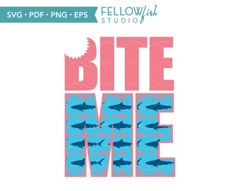 Bite Me Shark Svg, Great White Svg, Shark Girl Png, Beach Life Shirt Design, Shark Lover Svg, Girl Trip Svg, Summer Vacation Svg, Beach Svg