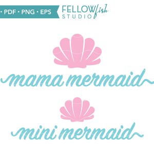 Mama Mini Svg, Mermaid Girl Svg, Shell Svg, Girl Mom Matching Svg, Mermaid Mom, Mama Shirt Design, Vacation Shirt Svg, Beach Shirt Png