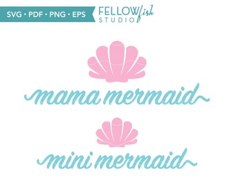 Mama Mini Mermaid SVG, Girl Mom Matching Design (Digital Download)