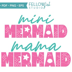 Mommy and Me Svg, Mom Mermaid, Mini Mermaid, Mermaid Cut File, Matching Shirts Png, Mother Daughter Svg, Mermaid Shirt Svg, Mermaid Png