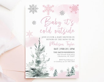 May include: Pink and gray baby shower invitation with a watercolor background and snowflakes. The text reads "Baby it's cold outside" and includes the date, time, and location of the event.