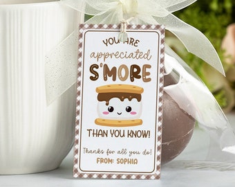Editable S'mores Gift Tag, You Are Appreciated S'more Than You Know, Teacher Appreciation Gift Tag Printable, Appreciation Tags Download