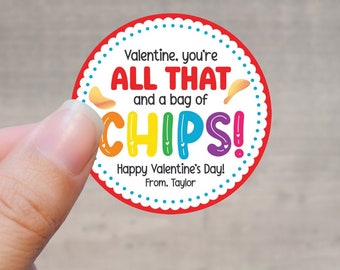Valentine Chip Stickers, Class Valentine Sticker Labels, Chip Valentine Favors Kids, You're All That And A Bag Of Chips Valentines Stickers