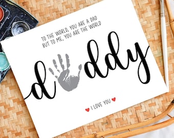 Daddy Handprint Art Craft, Fathers Day Handprint Craft Printable, Fathers Day Gift, Handprint Gift For Dad, Keepsake Gift DIY Baby Kids Card