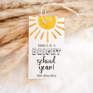 Here's to a Bright School Year Tag, Editable First Day of School Gift Tag, Teacher Appreciation Tag, Sunshine Printable Back to School Tag