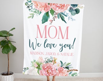 Personalized Mom Blanket, Mothers Day Gift, Gifts for Mom, Mom Gift, Mothers Day Blanket, Custom Blanket, Gift for Mom, Blanket for Mom Name
