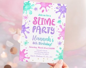 May include: A white invitation card with a pink, purple, and teal watercolor splatter design. The text reads "Join us for a Slime Party Hannah's 8th Birthday! Saturday, March 25 at 2:00PM Hannah's House 1770 Birthday Party Dr Charleston, SC 29407 Rsvp to Stephanie 123-456-7890"