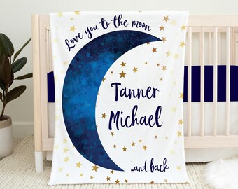 Manta personalizada para bebés moon, te amo a la luna y de regreso, manta para bebés para niños, guardería Moon Stars, regalo para baby shower, ropa de cama Moon Crib