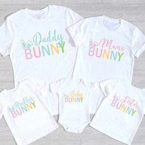 Family Easter Shirts, Matching Family Shirts, Mommy And Me Easter, Easter Bunny Shirts, Easter Outfit, Mama Bunny, Baby Bunny, Daddy Bunny