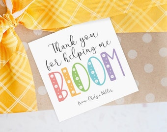 Thank You For Helping Me Bloom Tag, Editable Teacher Appreciation Tags, Printable Thank You Tag, Teacher Thank You Gift Tag Instant Download