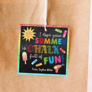 Chalk Full Of Fun End Of The Year Tags, End Of Year Gift Tags For Students, Printable Gift Tags For Teachers, Editable Summer Chalk Gift Tag