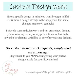 May include: White background with the text "Custom Design Work" in a handwritten style. The text describes custom design services, including creating new designs and editing existing ones. The shop name and Etsy URL are also included.