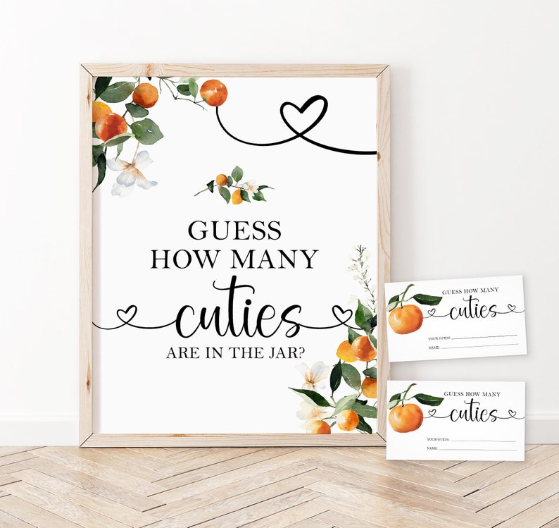 May include: A printable baby shower game sign with orange blossoms and the text "Guess how many cuties are in the jar?" with two matching printable guess cards.
