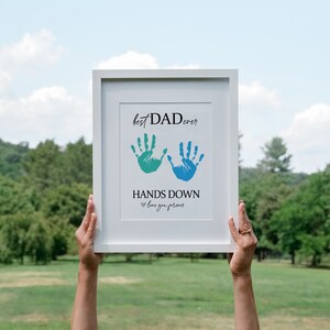 Best Dad Hands Down Printable Handprint Art for Dad Fathers Day Best Dad Hands Down Printable Handprint Art for Dad Fathers Day