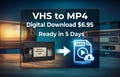 VHS to Digital MP4