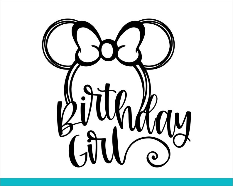 Birthday Girl SVG Disney Svg Disney Minnie SvgMinnie Ears | Etsy