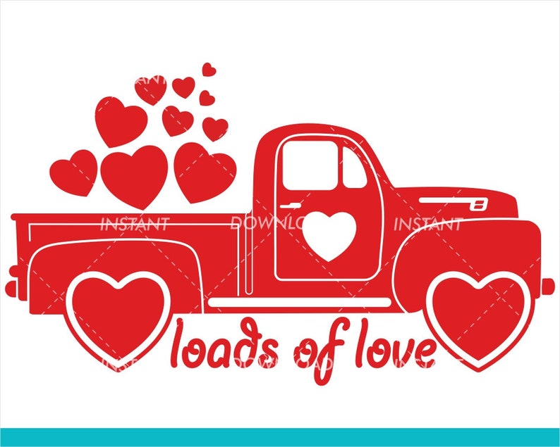 Download Valentines Red Truck SVG / Loads of love SVG / Valentines ...