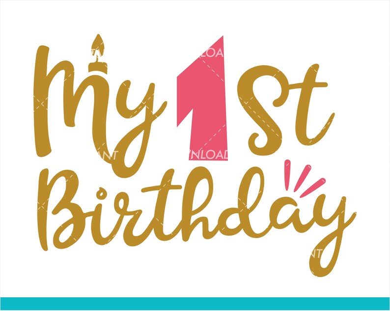 Happy 1st Birthday Girl Svg