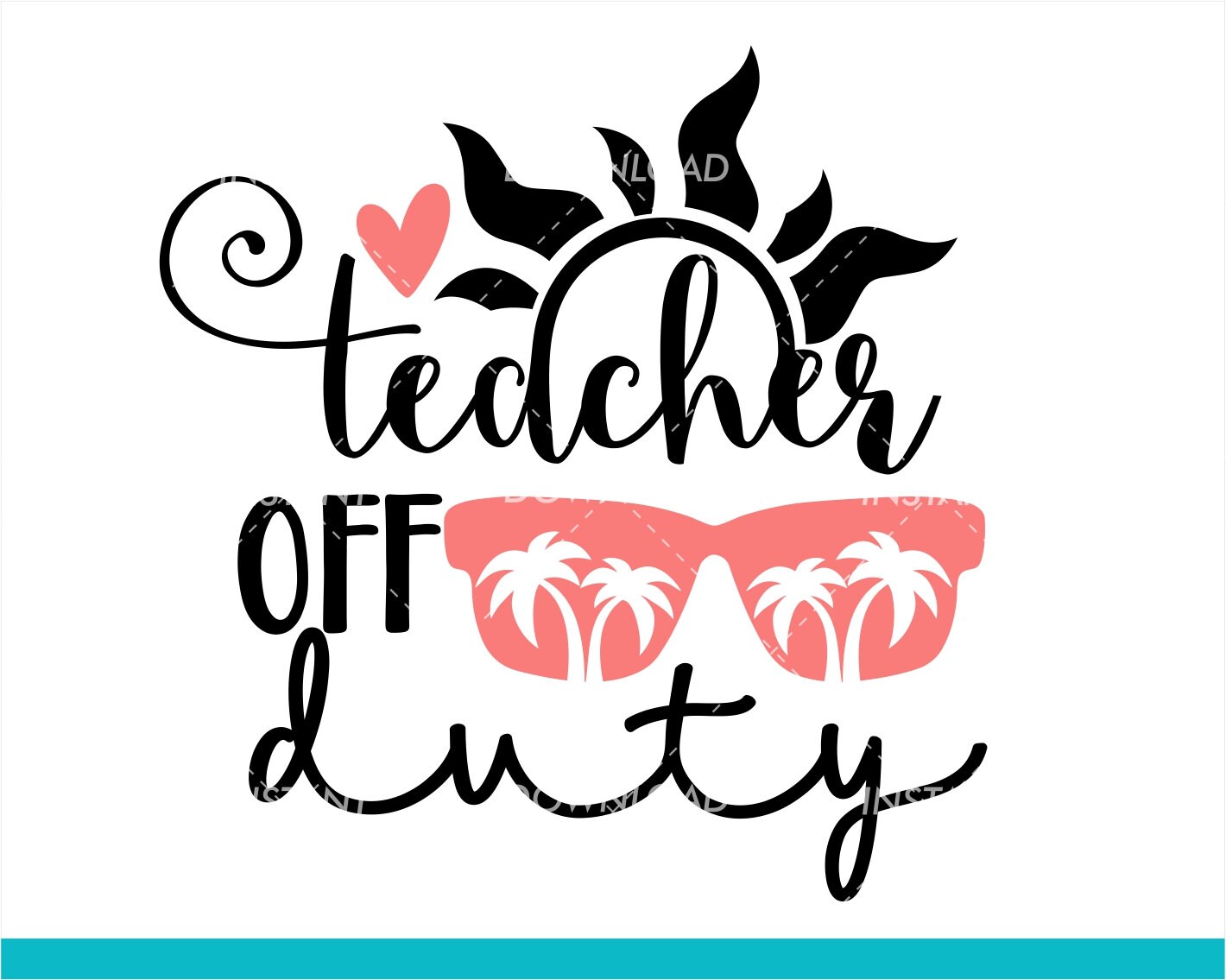Download Teacher off Duty Svg School Summer SvgTeacher Svg End of | Etsy