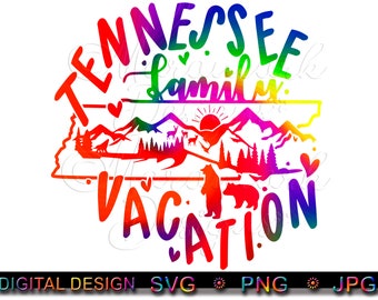 Tennessee Family Vacation, Mountain Memories, Family Vacation, The Mountains Family Vacation, svg, png, jpg, Sublimation, digital download