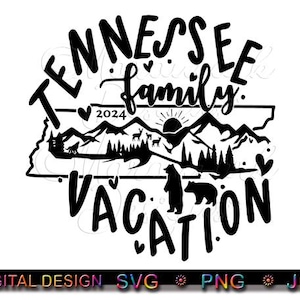 Tennessee familievakantie 2024, bergherinneringen, familievakantie, de bergen familievakantie, svg, png, jpg digitale download