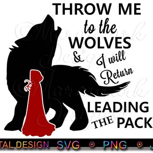 Tírame a los lobos y volveré Liderando la manada El gran lobo feroz Caperucita Roja inspirado SVG, PNG, JPG Archivo de descarga digital