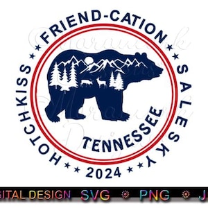 2024 HOTCHKISS SALESKY FRIENDCATION rood en blauw, Tennessee Vacation, Friend-cation, Tennessee Vacation, svg, png, jpg