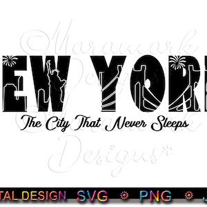 NEW YORK, The City That Never Sleeps, New York Urlaub, Familienurlaub, New York Design, svg, png, jpg digitaler Download