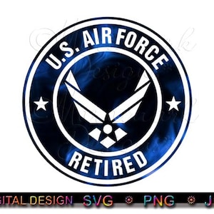 Air Force Retired Logo: SVG, PNG, JPG (Digital Download)