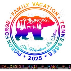 2025 Pigeon Forge Tennessee gezinsvakantie, de bergen roepen, gezinsvakantie, sublimatie, afdrukken, bestand knippen, SVG, PNG, JPG