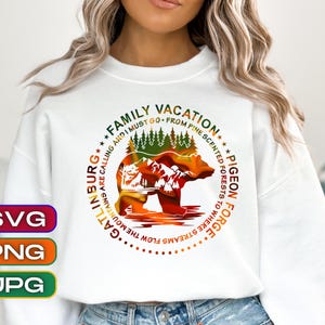 Vacaciones familiares en Gatlinburg, Pigeon Forge, Tennessee, Camisetas familiares a juego, Reunión, Descarga digital de sublimación PNG, JPG, SVG en capas.