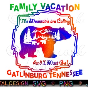 Familievakantie Gatlinburg Tennessee, de bergen roepen, bergbeer, sublimatie, afdrukken, vector, gesneden bestand, SVG, PNG, JPG