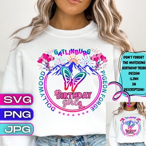 Gatlinburg Dollywood Birthday Girl, Coquette Birthday Girl, Cute Birthday Design, Happy Birthday Vacation PNG, SVG, JPG Digital Design