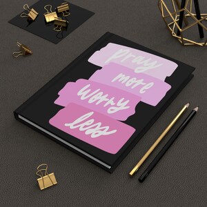 Pray More Worry Less Journal: Christian Gift, Bible Study