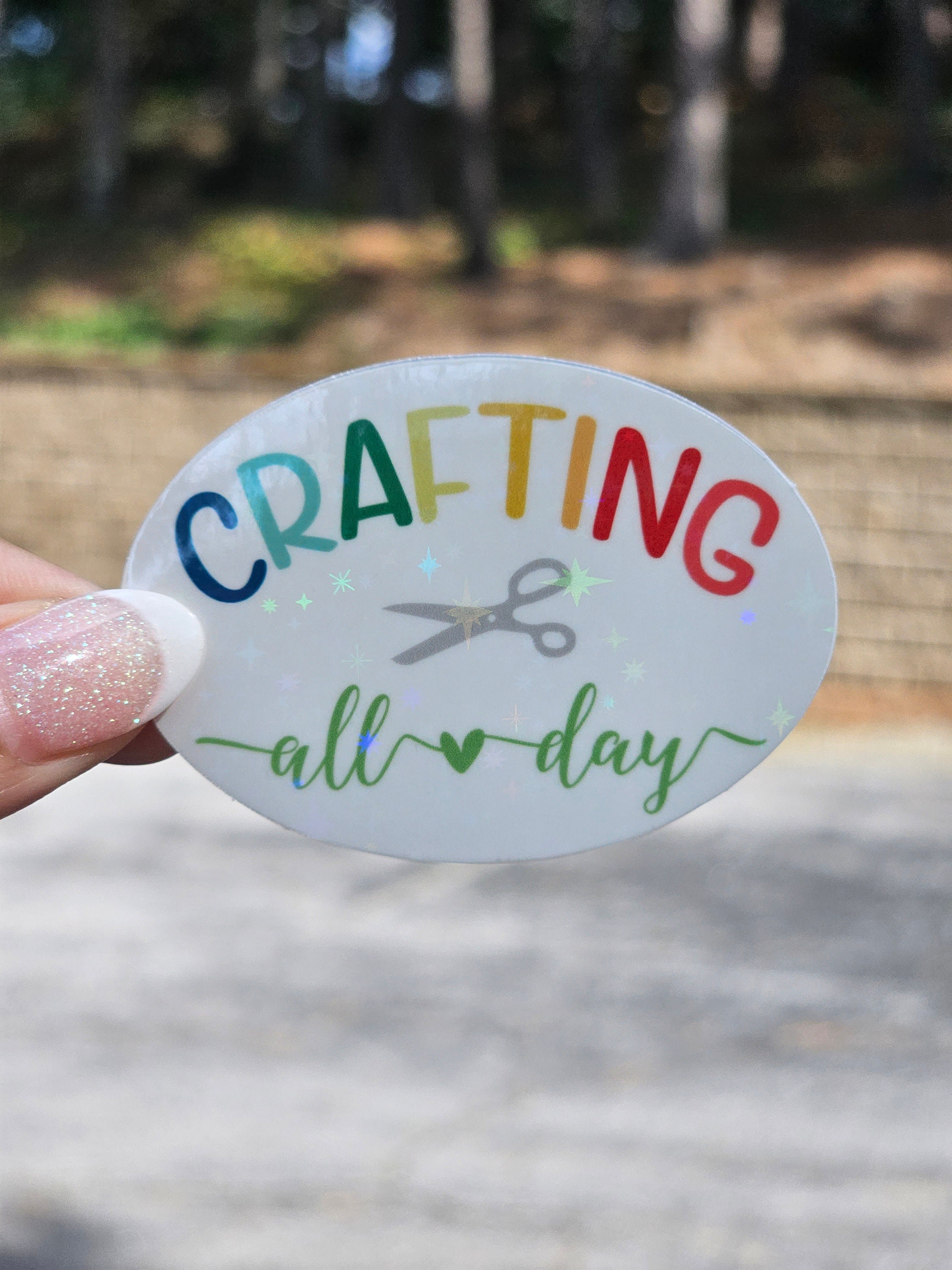 Craft Stickerrs Crafting All Day / Craft Stickers / Craft Everyday/ Gift for Crafter ...