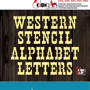 Western Alphabet Letters Digital Stencil Templates SVG DXF Diy Cut Files Silhouette Cricut Mylar ...