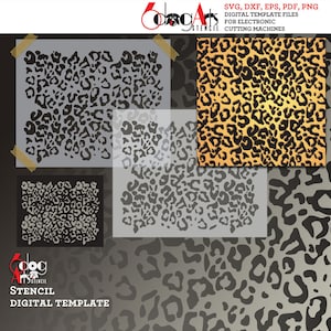 May include: Digital template for a leopard print stencil. The image shows four different sizes of the stencil design, with a black and white leopard print pattern on a grey background. The text "STENCIL DIGITAL TEMPLATE" is at the bottom of the image.