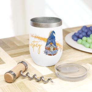 Personalized Gnome Wine Tumbler, Wine Tumbler for Wine Lovers, Wine Gifts, Gift For Gnome Lovers, Insulated Wine Glass, Gnome Gifts