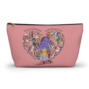 Art Gnome Accessory Pouch  T-bottom (2 sizes) Imagine, Believe & Achieve, Gift For Artist, Gift For Teacher, Happy Accidents, Back To School