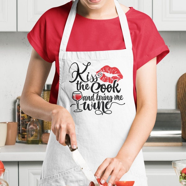 Kiss the Cook and Bring Me Wine Apron Digital SVG File