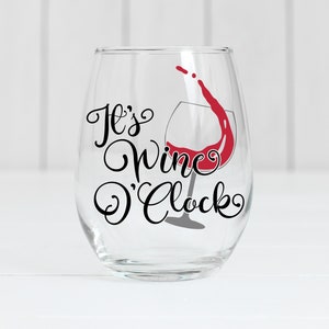 It's Wine O'Clock Digital SVG File