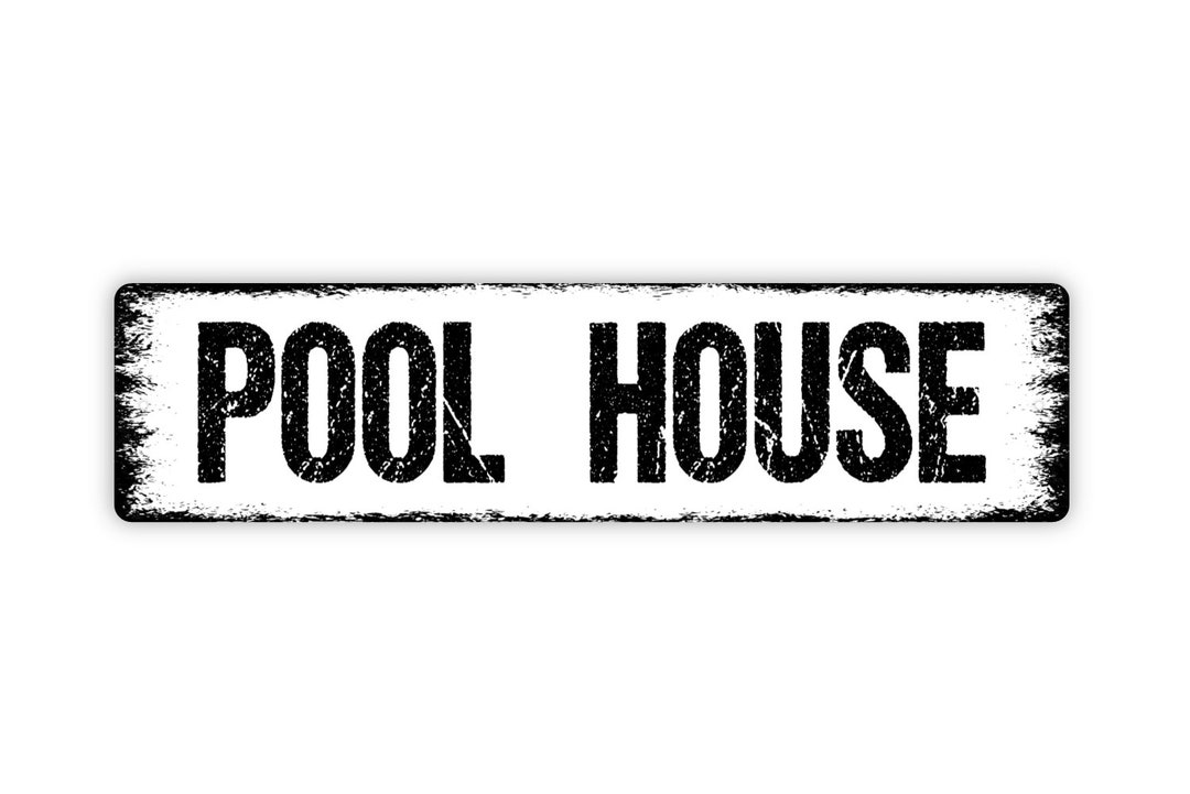 Pool House Sign Swimming Pool Bath Bathroom Showers Restroom Etsy